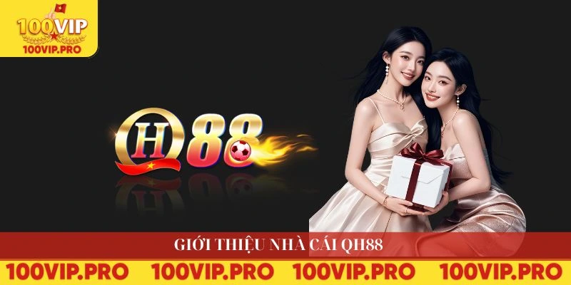 Giới thiệu nhà cái QH88