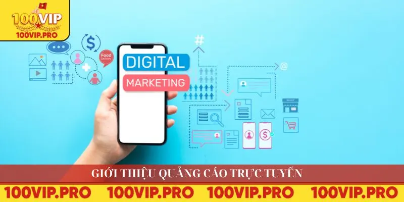 Giới thiệu quảng cáo trực tuyến 